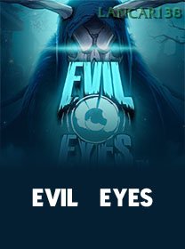 Evil Eyes